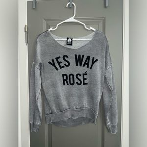 Yes Way Rosé sweatshirt. Cropped. Off the shoulder. XS